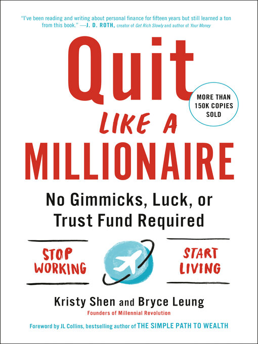 Title details for Quit Like a Millionaire by Kristy Shen - Wait list